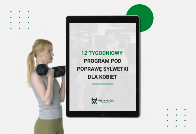 12 tygodniowy program pod poprawę sylwetki dla kobiet (na siłowni) - plik PDF